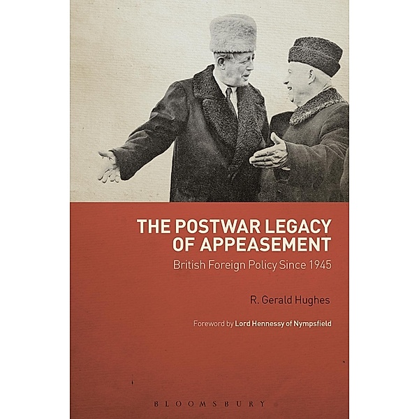 The Postwar Legacy of Appeasement, R. Gerald Hughes