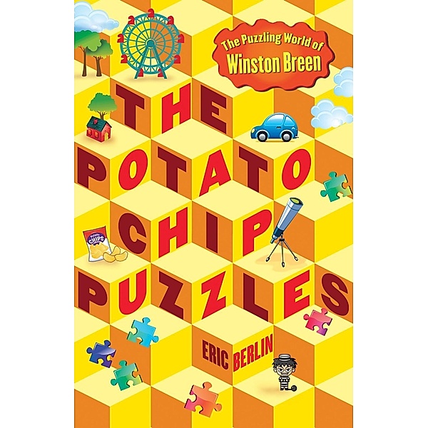The Potato Chip Puzzles / The Puzzling World of Winston Breen Bd.2, Eric Berlin
