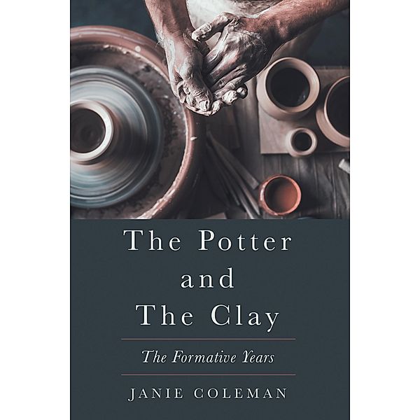 The Potter and the Clay, Janie Coleman