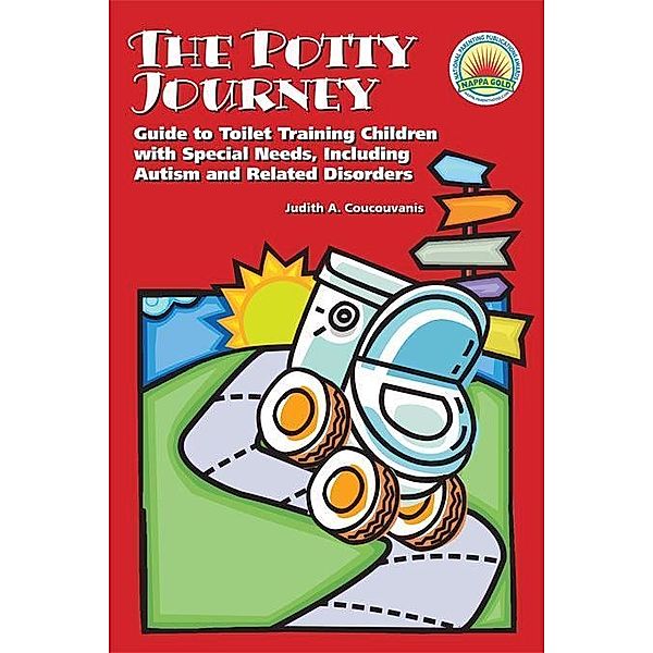 The Potty Journey, Judith A. , MA, APRN, BC Coucouvanis