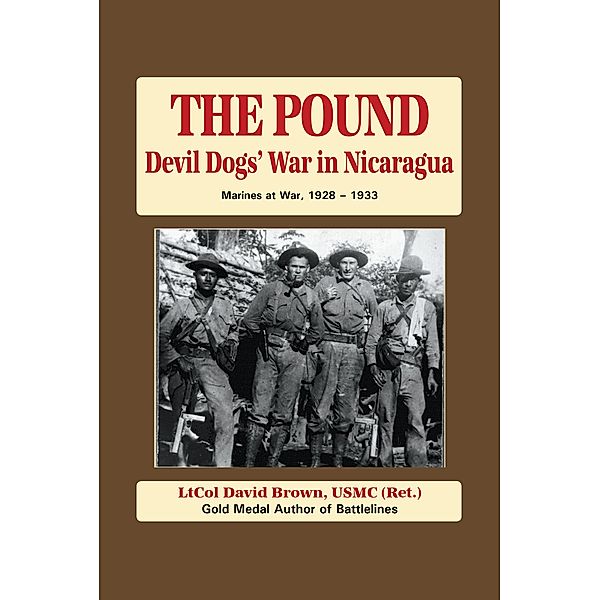 The Pound, LtCol David B. Brown
