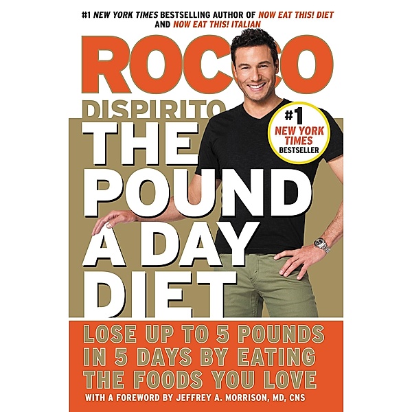 The Pound a Day Diet, Rocco Dispirito