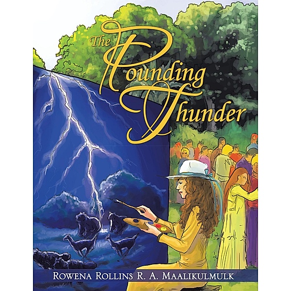 The Pounding Thunder, Rowena Rollins R. A. Maalikulmulk
