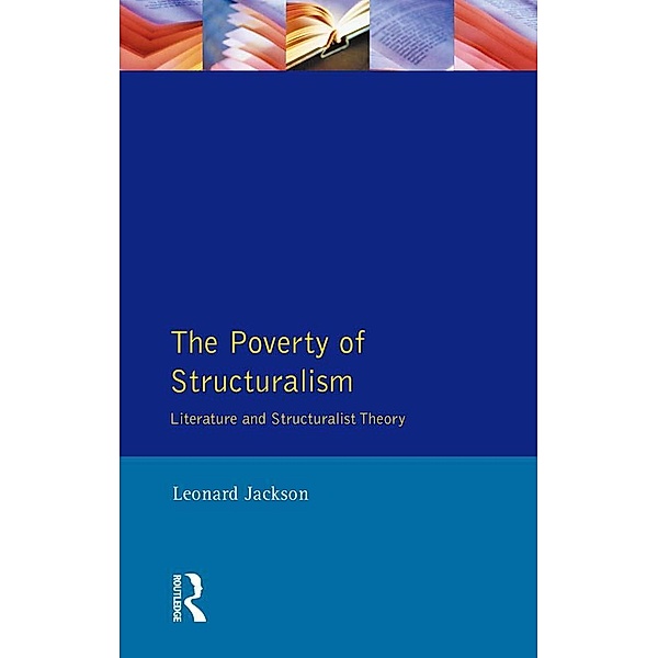 The Poverty of Structuralism, Leonard Jackson