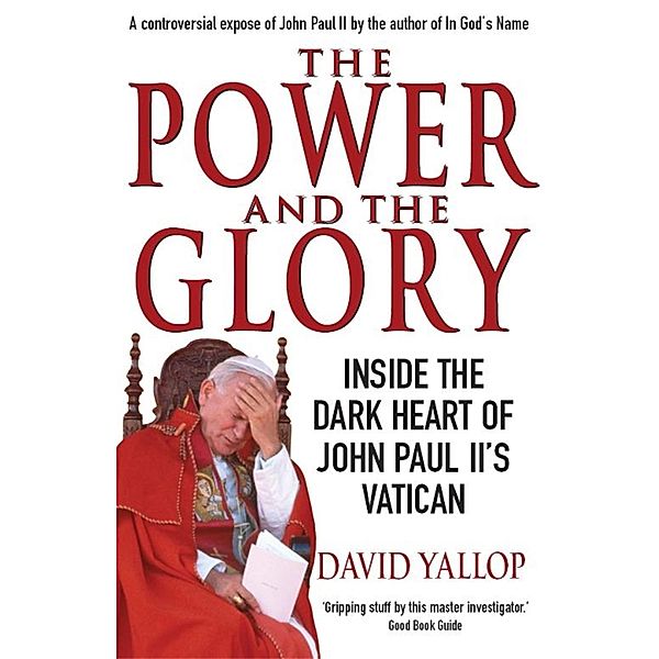 The Power and The Glory, David Yallop