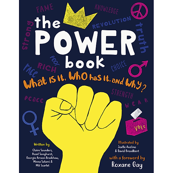 The Power Book, Claire Saunders, Georgia Amson-Bradshaw, Minna Salami, Mik Scarlet, Hazel Songhurst