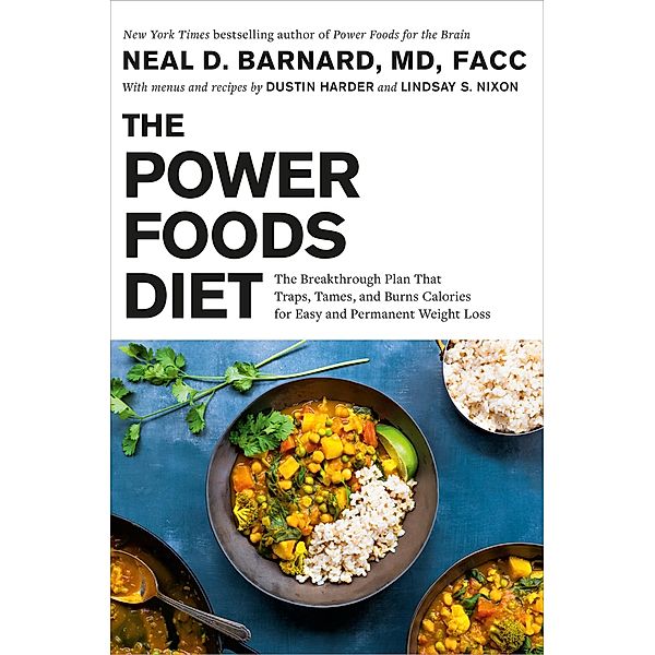The Power Foods Diet, Neal Barnard