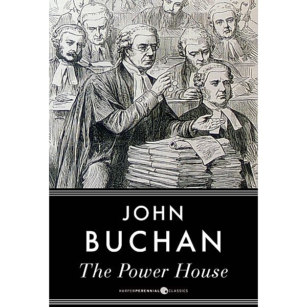 The Power-House, John Buchan