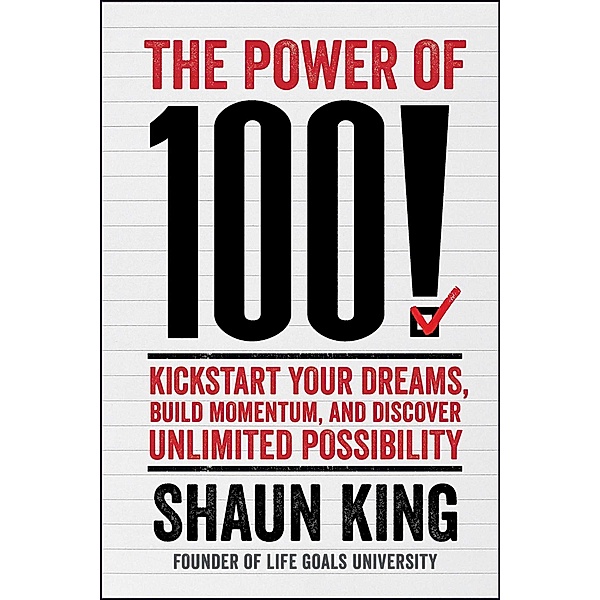 The Power of 100!, Shaun King