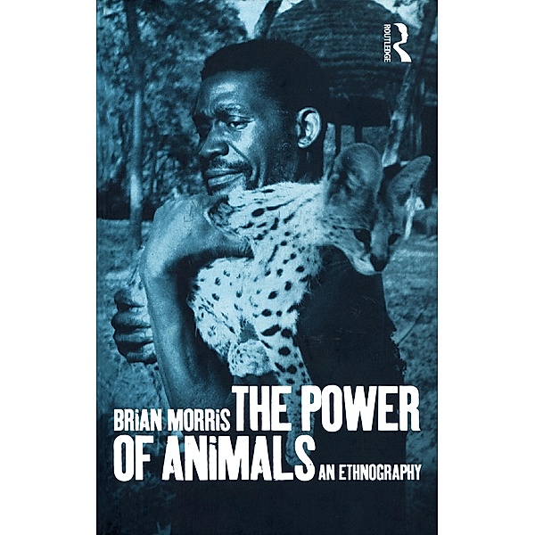 The Power of Animals, Brian Morris