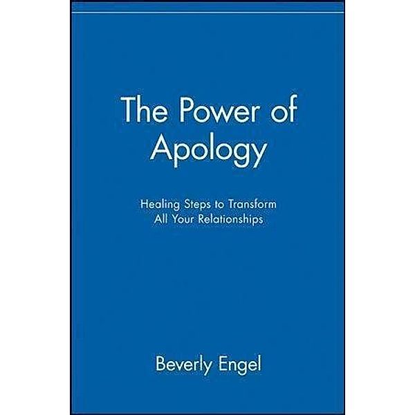 The Power of Apology, Beverly Engel