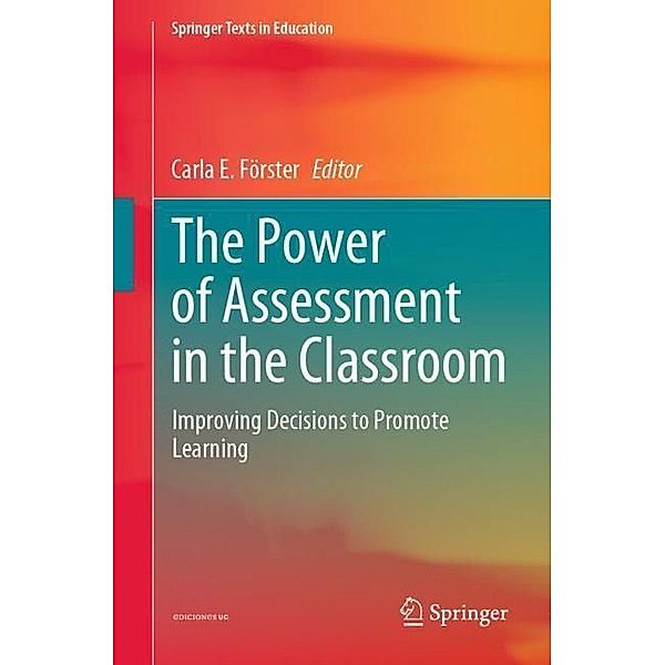 The Power of Assessment in the Classroom