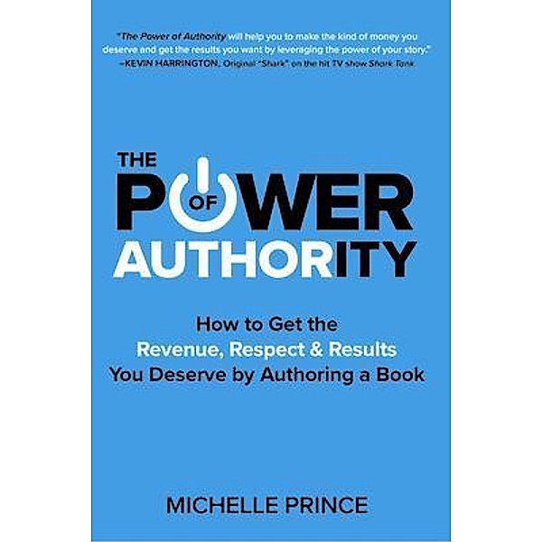 The Power of Authority, Michelle Prince