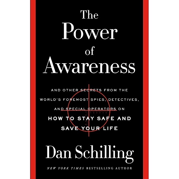 The Power of Awareness, Dan Schilling