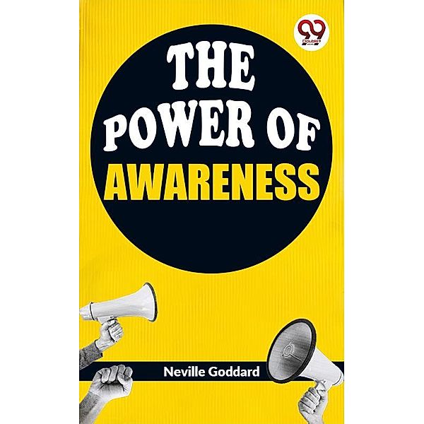 The Power Of Awareness, Neville Goddard