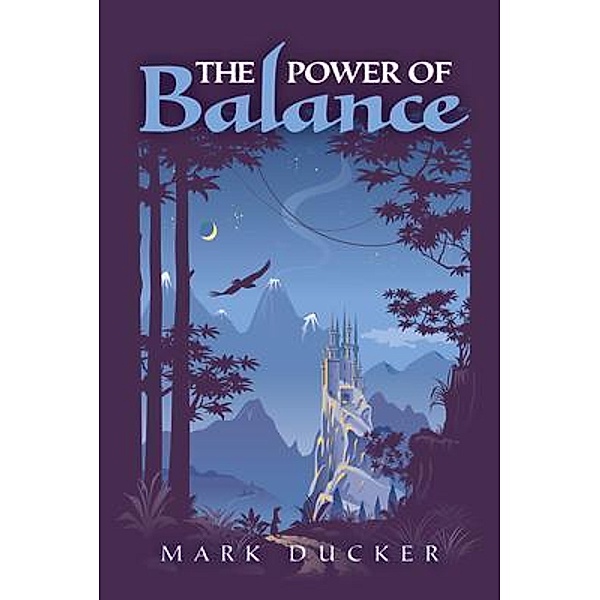 The Power of Balance, Mark Ducker
