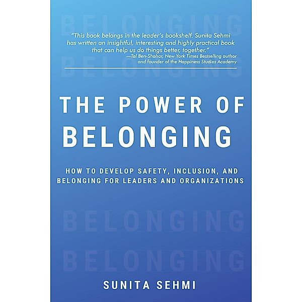 The Power of Belonging, Sunita Sehmi