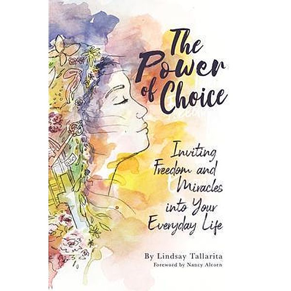 The Power of Choice, Lindsay M Tallarita
