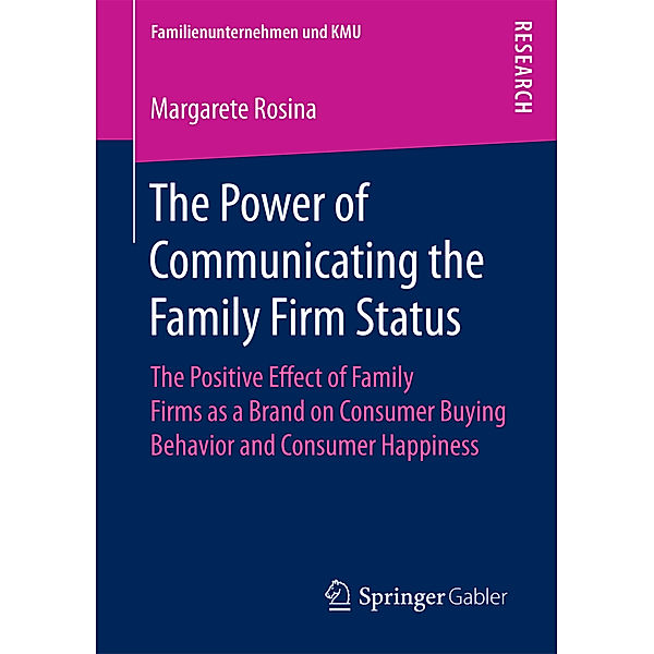 The Power of Communicating the Family Firm Status, Margarete Rosina