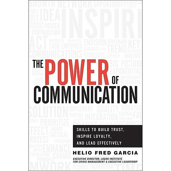 The Power of Communication, Helio F. Garcia