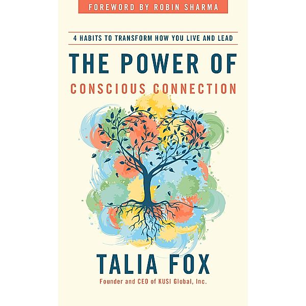 The Power of Conscious Connection, Talia Fox