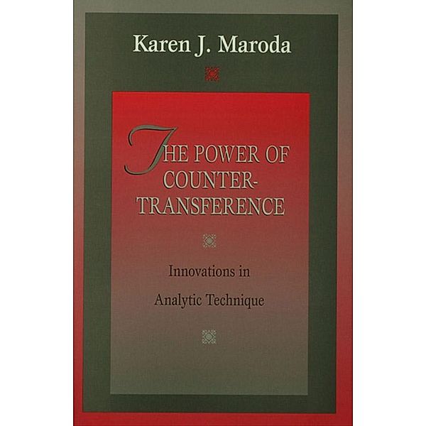 The Power of Countertransference, Karen J. Maroda