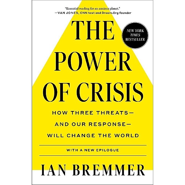 The Power of Crisis, Ian Bremmer