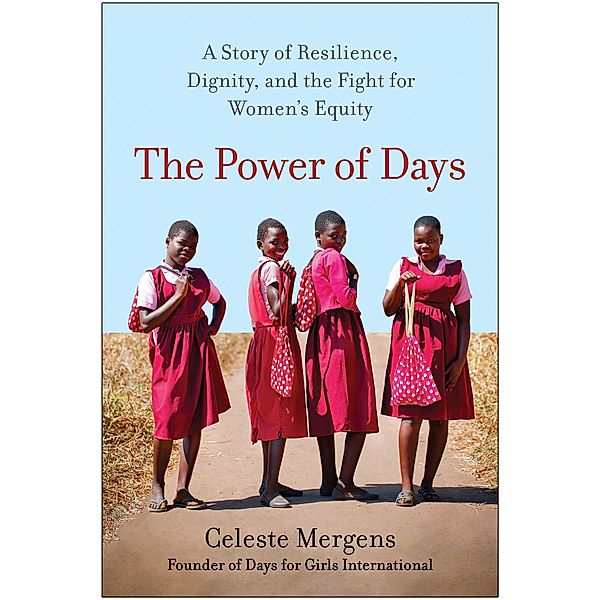 The Power of Days, Celeste Mergens