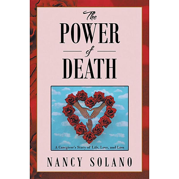 The Power of Death:, Nancy Solano