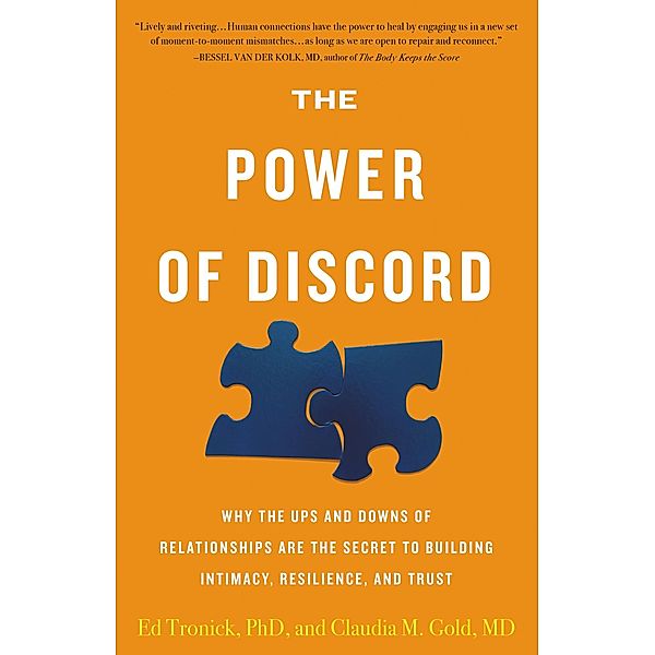 The Power of Discord, Claudia M. Gold, Ed Tronick