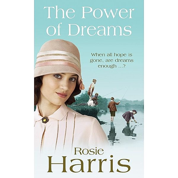 The Power of Dreams, Rosie Harris