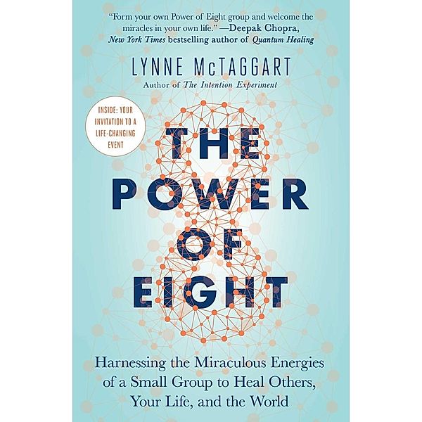 The Power of Eight, Lynne McTaggart