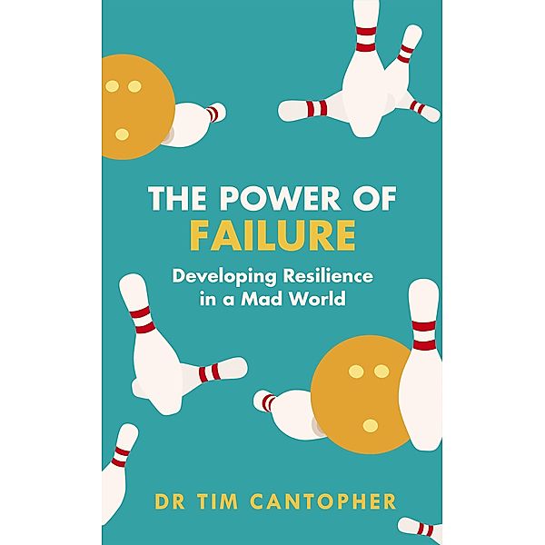 The Power of Failure, Tim Cantopher