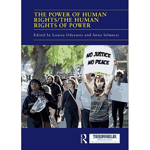 The Power of Human Rights/The Human Rights of Power