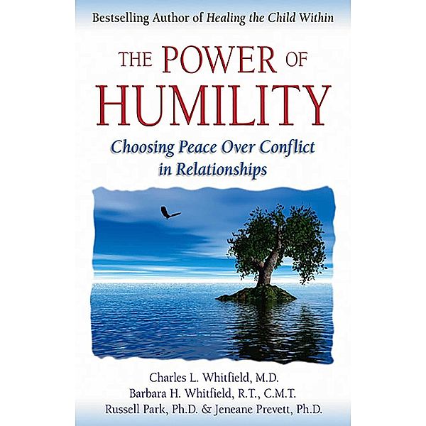 The Power of Humility, Charles Whitfield, Barbara Harris Whitfield, Russell Park