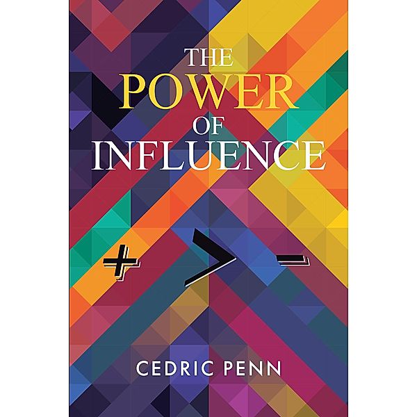 The Power of Influence, Cedric Penn