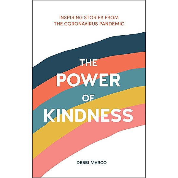The Power of Kindness, Debbi Marco