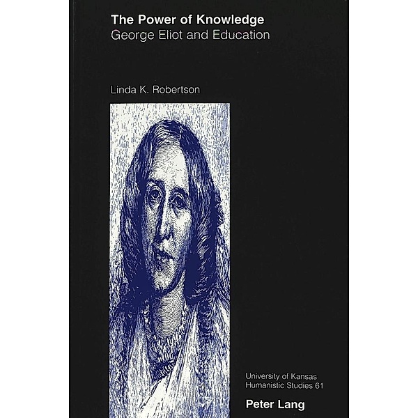 The Power of Knowledge, Linda K. Robertson, University of Kansas