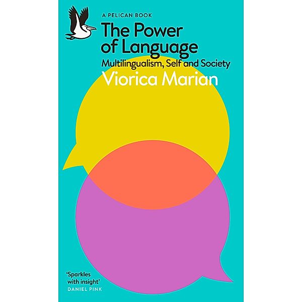 The Power of Language / Pelican Books, Viorica Marian