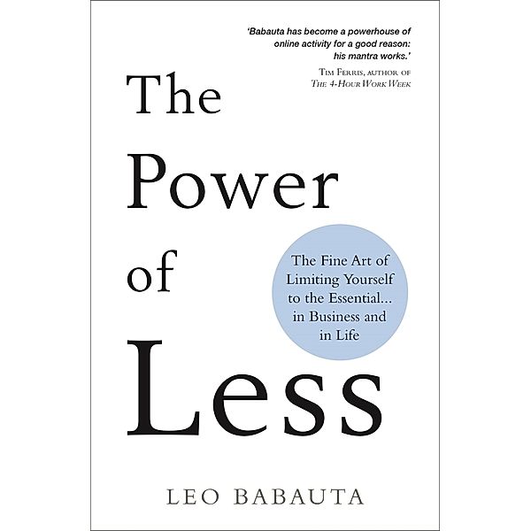 The Power of Less, Leo Babauta