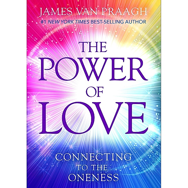 The Power of Love, James van Praagh