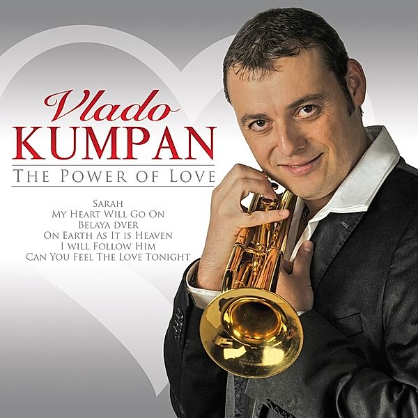 The Power Of Love, Vlado Kumpan