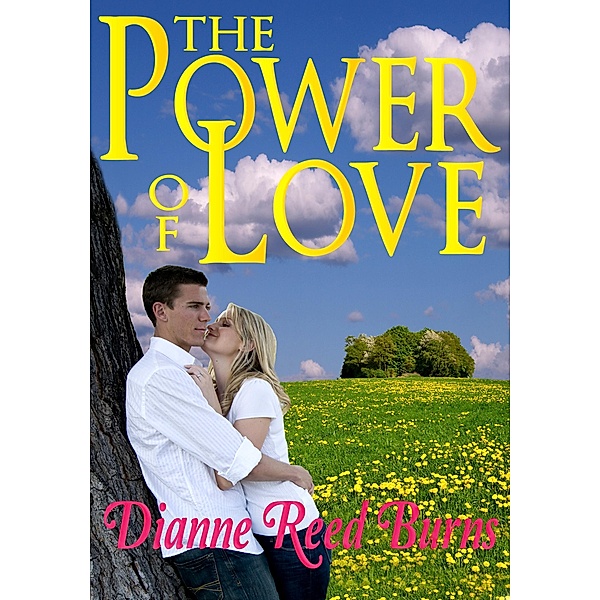 The Power of Love (Finding Love, #2) / Finding Love, Dianne Reed Burns