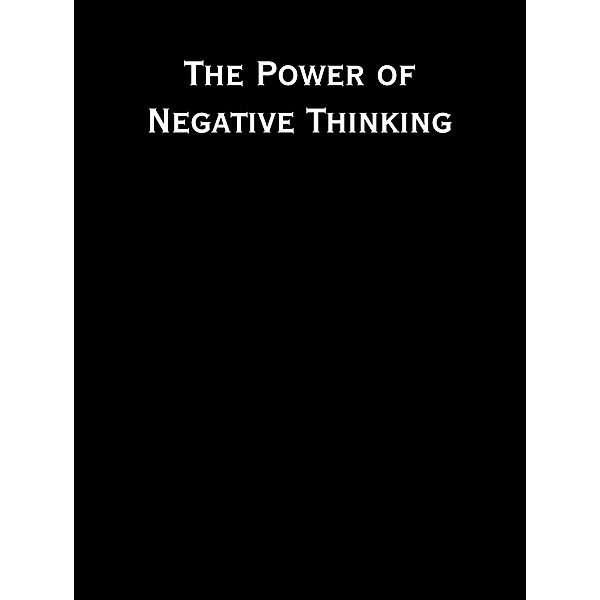 The Power of Negative Thinking, Dark Angel