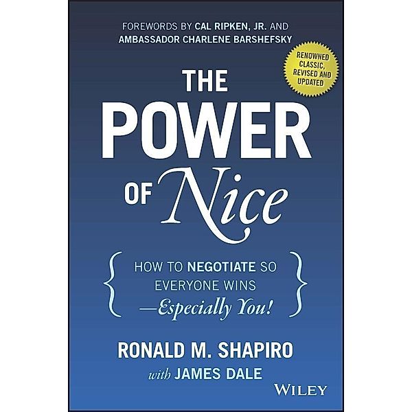 The Power of Nice, Ronald M. Shapiro, James Dale