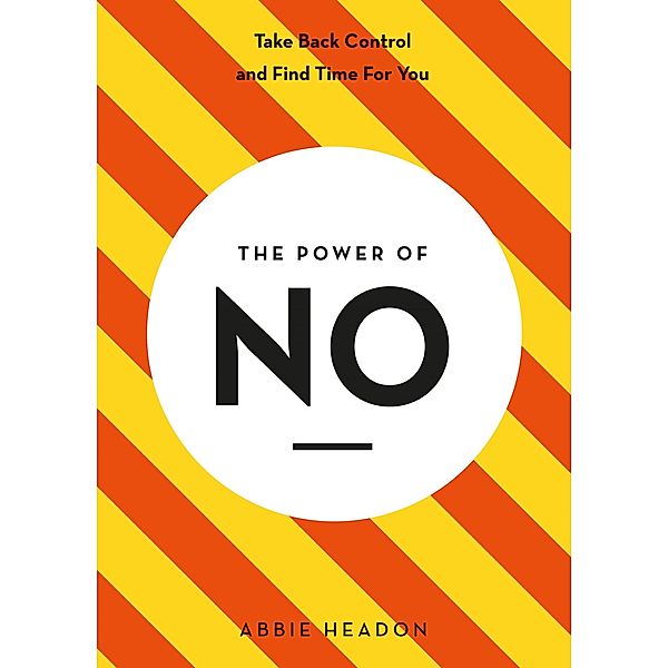 The Power of NO / The Power of ..., Abbie Headon