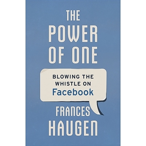 The Power of One, Frances Haugen