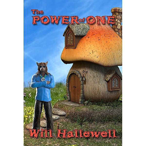 The Power of One: A Gazore! Prequel, Will Hallewell