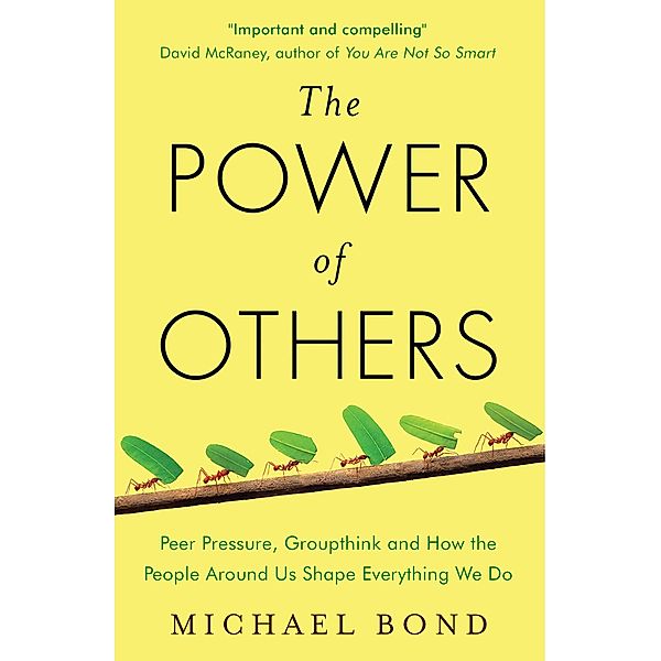 The Power of Others, Michael Bond