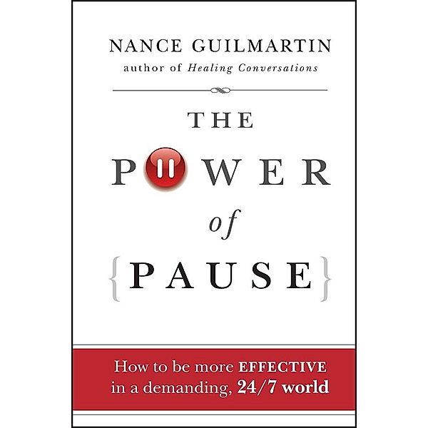 The Power of Pause, Nance Guilmartin